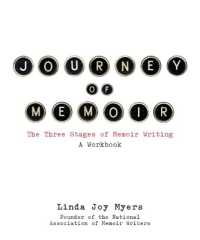 Journey of Memoir : The Three Stages of Memoir Writing