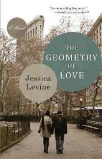 The Geometry of Love : A Novel