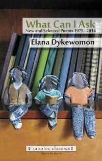 What Can I Ask : New and Selected Poems 1975-2014