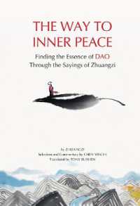 An Excursion to Peace and Happiness : Finding the Wisdom of the Tao through the Sayings of Zhuangzi