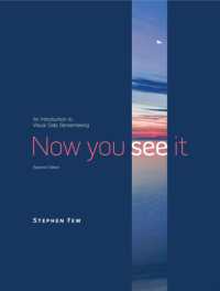 Now You See It : An Introduction to Visual Data Sensemaking （2ND）