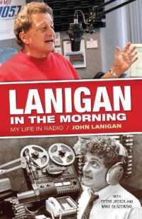 Lanigan in the Morning : My Life in Radio