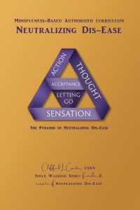 Neutralizing Dis-Ease: Mindfulness Meditation Program Authorized Curriculum