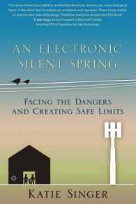 An Electronic Silent Spring : Facing the Dangers and Creating Safe Limits