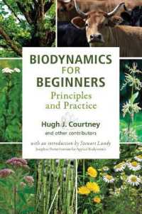 Biodynamics for Beginners : Principles and Practice
