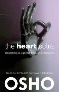 The Heart Sutra : Becoming a Buddha through Meditation (Osho Classics) （Revised）