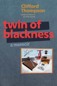 Twin of Blackness - a memoir -- Paperback / softback