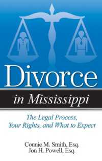 Divorce in Mississippi : The Legal Process, Your Rights, and What to Expect (Divorce in)