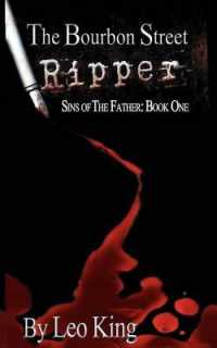 Sins of the Father : The Bourbon Street Ripper