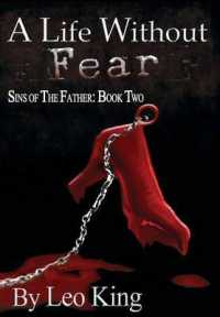 Sins of the Father : A Life without Fear