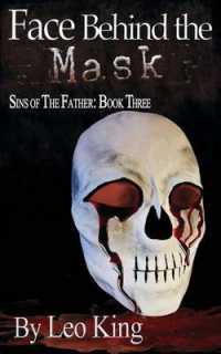 Sins of the Father : Face Behind the Mask