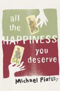 All the Happiness You Deserve