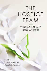 The Hospice Team : Who We Are and How We Care