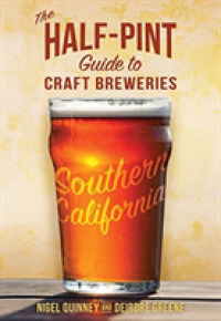 The Half-Pint Guide to Craft Breweries Southern California (Half-pint Guide to Craft Breweries)