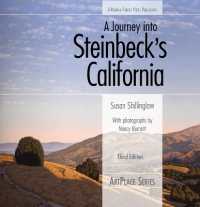 A Journey into Steinbeck's California, Third Edition (Artplace Series) （3RD）
