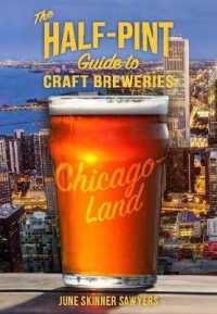 Half-pint Guide to Craft Breweries Chicago (Half-pint Guides)