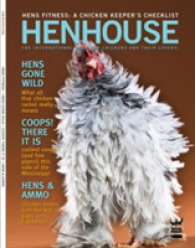 Henhouse : The International Book for Chickens and Their Lovers