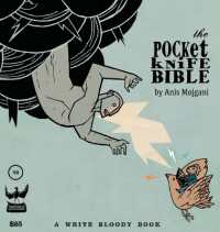 The Pocketknife Bible : The Poems and Art of Anis Mojgani