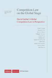 Competition Law on the Global Stage : David Gerber's Global Competition Law in Perspective