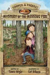 Mystery of the Missing Fox (Cooper and Packrat)