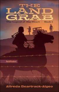 The Land Grab (Legend of Big Heart)