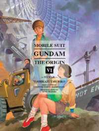 安彦良和／矢立肇／富野由悠季「機動戦士ガンダムTHE ORIGIN Vol. 6 開戦編」(英訳)<br>Mobile Suit Gundam: the Origin 6