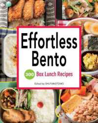 Effortless Bento : 300 Box Lunch Recipes