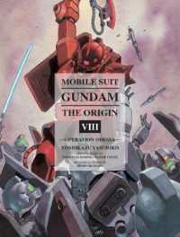 安彦良和／矢立肇／富野由悠季｢機動戦士ガンダム THE ORIGIN Vol. 8 オデッサ編｣(英訳)<br>Mobile Suit Gundam: the Origin Volume 8 : Operation Odessa