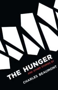 The Hunger: and Other Stories (20th Century")