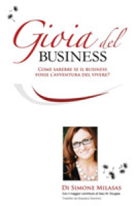 La Gioia del Business - Joy of Business Italian