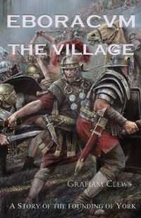 Eboracvm: the village (Eboracvm)
