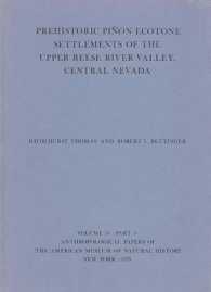 Prehistoric Pinon Ecotone Settlements of the Upper Reese River Valley, Central Nevada