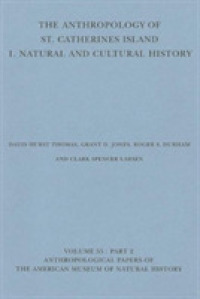 Anthropology of St. Catherines Island : 1. Natural and Cultural History -- Paperback / softback