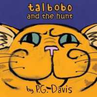 Talbobo and the Hunt