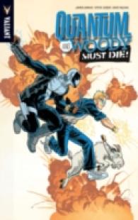 Quantum and Woody Volume 4 : Quantum and Woody Must Die!