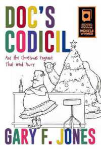 Doc's Codicil : And the Christmas Pageant That Went Awry