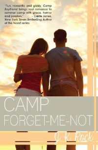 Camp Forget-Me-Not Volume 3 (Camp Boyfriend)