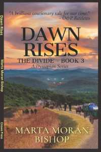 Dawn Rises : Book 3 of the Divide (Divide)