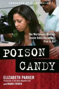 Poison Candy : The Murderous Madam: inside Dalia Dippolito's Plot to Kill