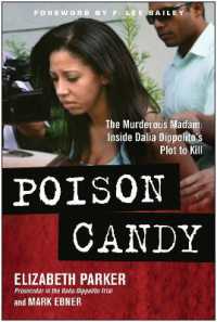 Poison Candy : The Murderous Madam: Inside Dalia Dippolito's Plot to Kill