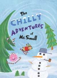 The Chilly Adventures of Mr. Small