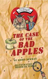 The Case of the Bad Apples : A Wilcox & Griswold Mystery (Wilcox & Griswold Mysteries)