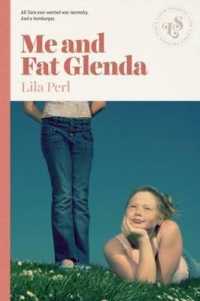 Me and Fat Glenda (Fat Glenda)