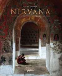Nirvana : The Spread of Buddhism through Asia