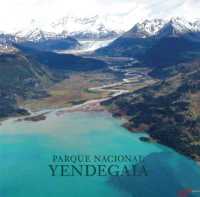 Parque Nacional Yendegaia （Spanish-Language）
