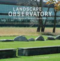 Landscape Observatory : Regionalism in the Work of Terry Harkness