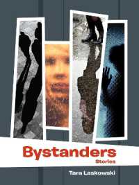 Bystanders (Sfwp Literary Awards)
