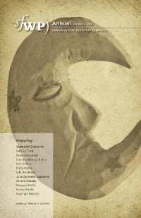 SFWP Annual : Selections from the SFWP Quarterly (Sfwp Annual)