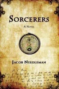 Sorcerers : A Novel