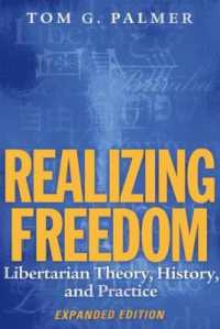 Realizing Freedom : Libertarian Theory, History, and Practice